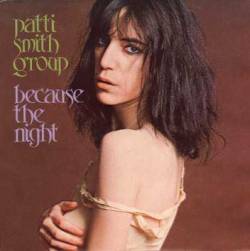 Patti Smith : Because the Night